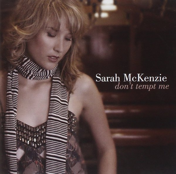 Sarah McKenzie 'Don't Tempt Me' CD